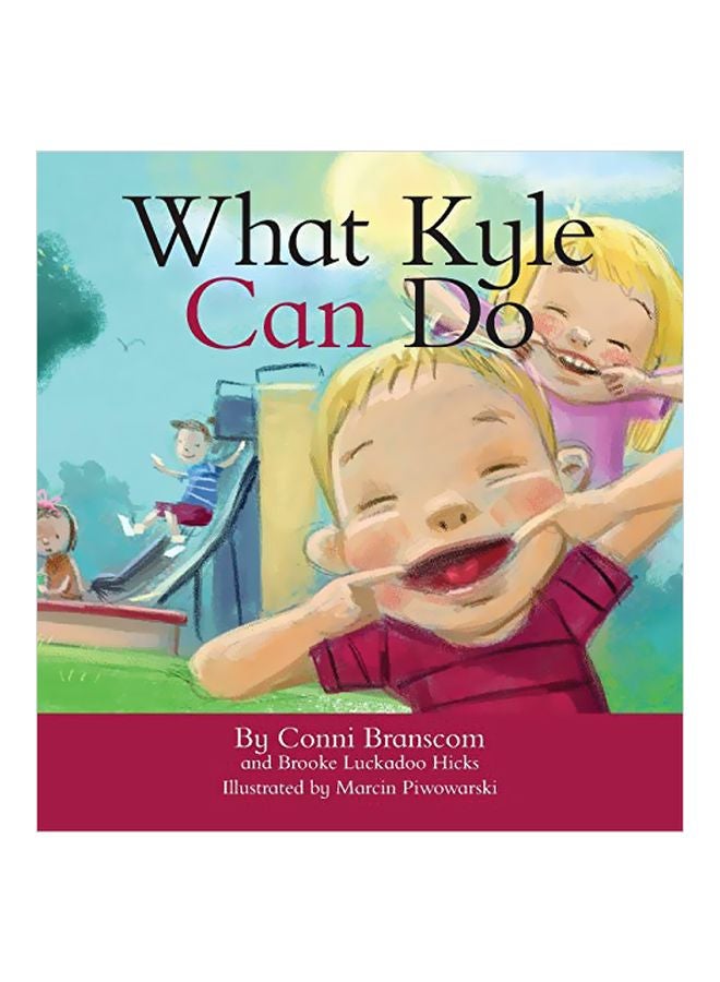 What Kyle Can Do Hardcover English by Conni Branscom - 17 October 2016