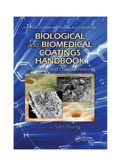 Biological And Biomedical Coatings Handbook: Processing And Characterization paperback english - 25 Sep 2019