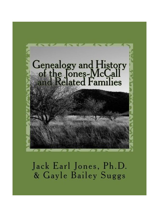 Genealogy And History Of The Jones-McCall And Related Families paperback english - 22 June 2015 