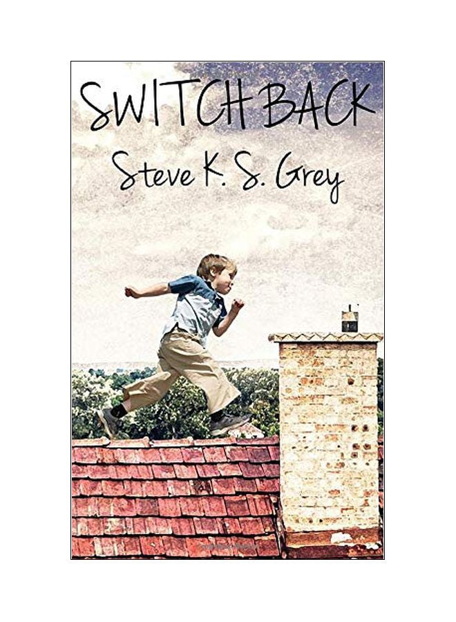 Switch Back Paperback English by Steve K. S. Grey - 28 October 2015