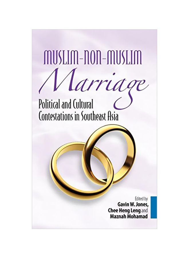 Muslim-Non-Muslim Marriage: Political And Cultural Contestations In Southeast Asia hardcover english - 15 Sep 2009 
