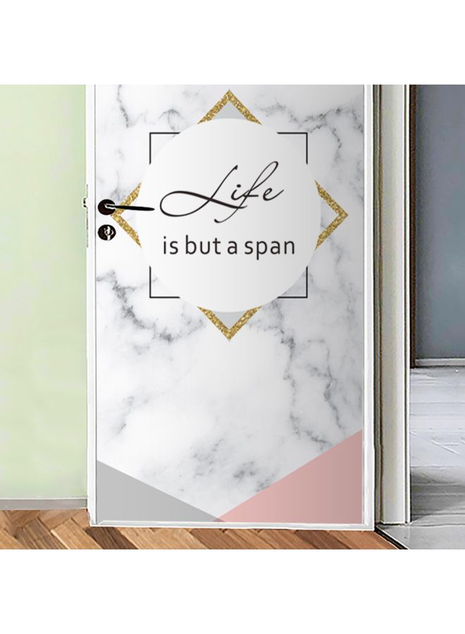 Life Is But A Span Printed Quote Decorative Sticker White/Pink/Black 120x50cm - Image 3