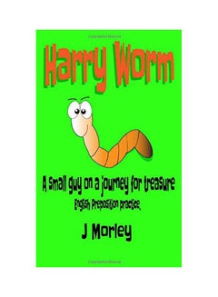 Harry Worm: A Small Guy On A Journey For Treasure paperback english - 06-Jun-17 