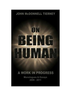 On Being Human: A Work In Progress paperback english - 07-Oct-11 