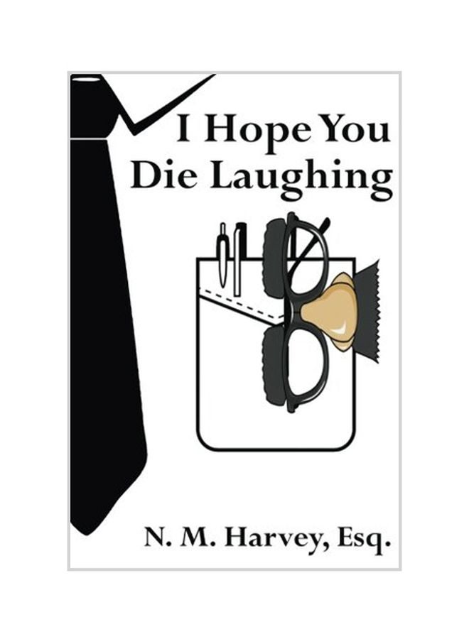 I Hope You Die Laughing paperback english - 21-Apr-15 