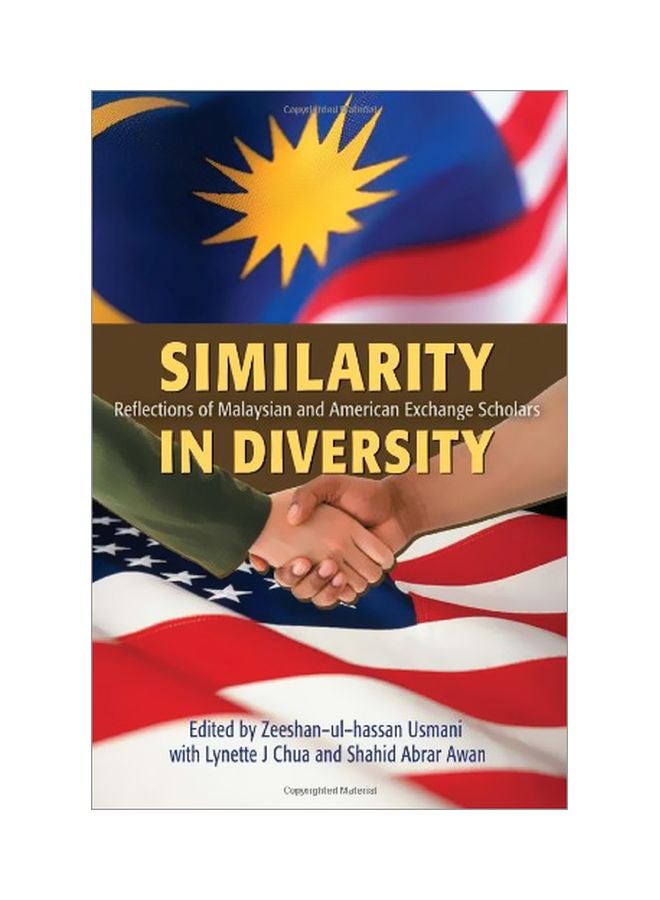 Similarity In Diversity: Reflections Of Malaysian And American Exchange Scholars paperback english - 31 Dec 2006 