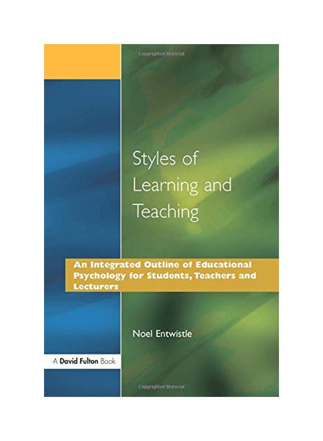 Styles Of Learning And Teaching: An Integrated Outline Of Educational Psychology paperback english - 03-Jan-89 