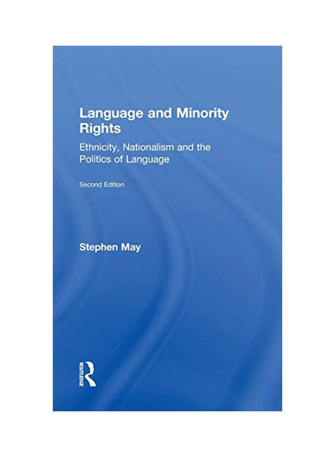 Language And Minority Rights: Ethnicity, Nationalism And The Politics Of Language hardcover english - 16-Dec-11 