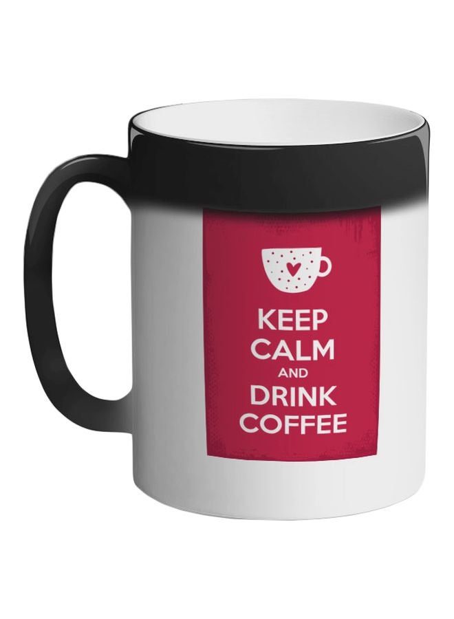 Decalac Keep Calm And Drink Tea Colour Changing Coffee Mug Black 325ml  - Image 1