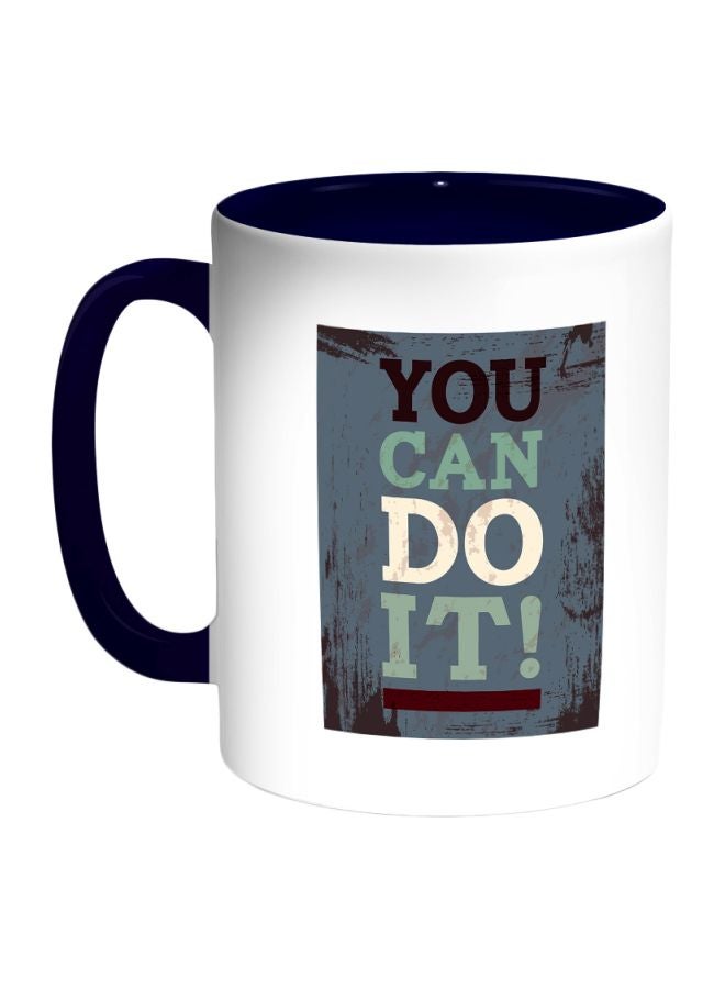 ديكالاك كوب قهوة مطبوع عليه عبارة "! You Can Do It" أزرق داكن/ رمادي/ أبيض