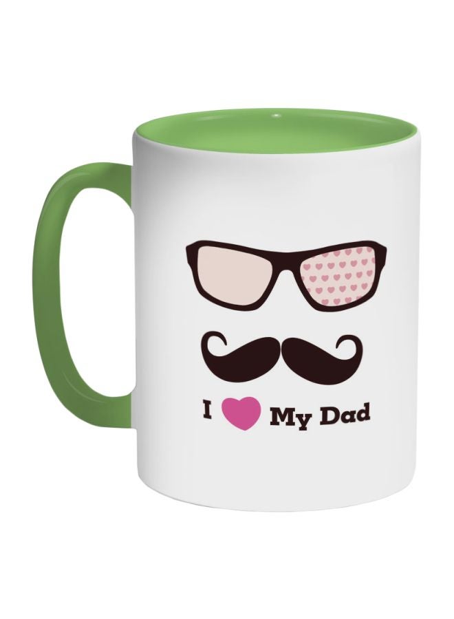 ديكالاك قدح قهوة - أي لوف ماي داد أخضر / أبيض / أسود