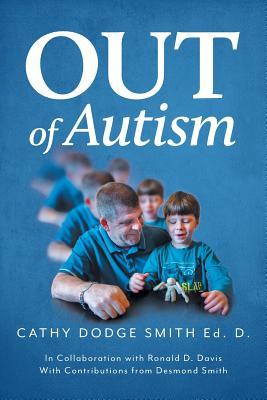 Out of Autism Paperback English by Smith, Cathy Dodge