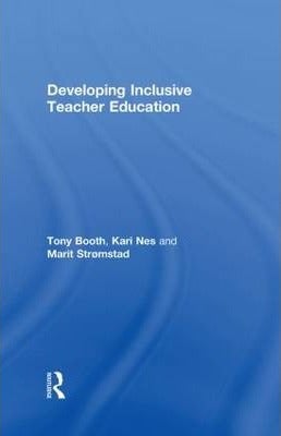 Developing Inclusive Teacher Education Hardcover English by Booth, Tony