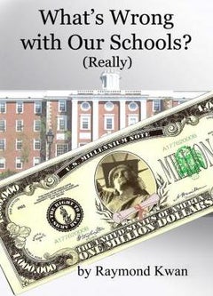 What's Wrong With Our Schools? (Really) paperback english 