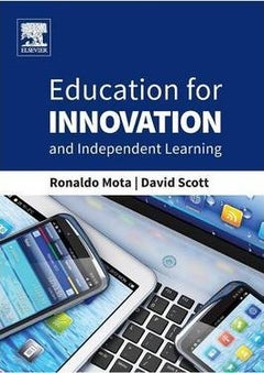 Education For Innovation And Independent Learning paperback english 