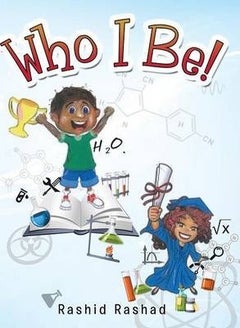 Who I Be! Paperback English by Rashid Rashad 
