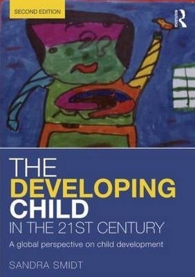 null - The Developing Child In The 21st Century: A Global Perspective On Child Development paperback english - Image 1