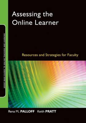 null - Assessing The Online Learner: Resources And Strategies For Faculty Paperback English by Rena M. Palloff - Image 1