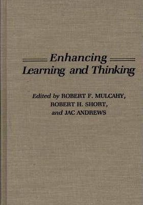 Enhancing Learning And Thinking hardcover english 