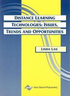Distance Learning Technologies: Issues, Trends, and Opportunities hardcover english 