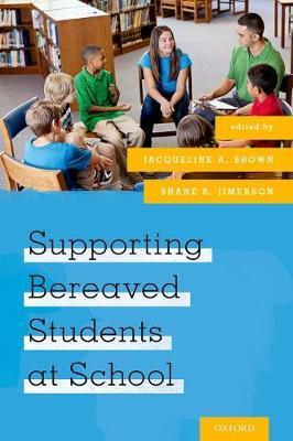 Supporting Bereaved Students At School paperback english - 01 Aug 2017 