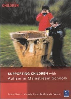 Supporting Children with Autism in Mainstream Schools paperback english 