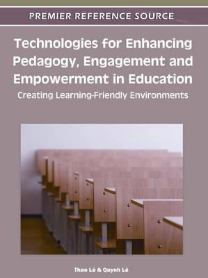 Technologies For Enhancing Pedagogy, Engagement And Empowerment In Education hardcover english 