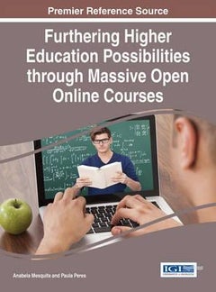 Furthering Higher Education Possibilities Through Massive Open Online Courses hardcover english 