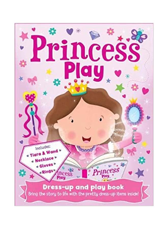 Princess Play (Play Book Dress-Up)Board book Paperback English by IGLOOBOOKS - 42948 