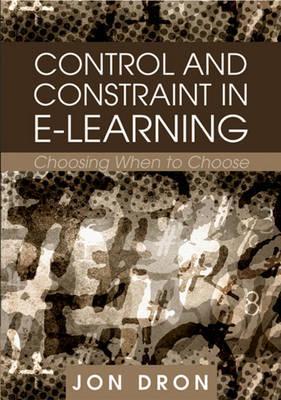 null - Control and Constraint in E-Learning: Choosing When to Choose Hardcover English by Jon Dron - Image 1