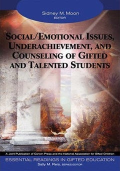 Social/Emotional Issues, Underachievement, And Counseling Of Gifted And Talented Students paperback english 