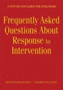Frequently Asked Questions about Response to Intervention: A Step-By-Step Guide for Educators hardcover english 