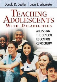 Teaching Adolescents With Disabilities:: Accessing The General Education Curriculum paperback english 