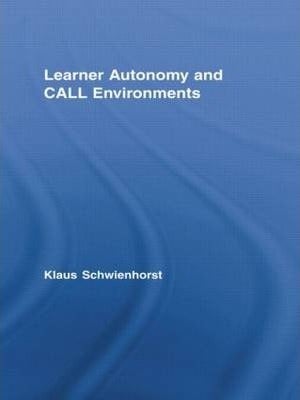 Learner Autonomy And Call Environments paperback english 