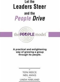 Let The Leaders Steer And The People Drive Paperback English by Toni Reece 