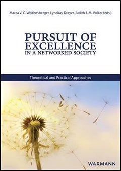 Pursuit Of Excellence In A Networked Society paperback english 