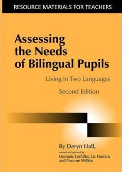 Assessing The Needs Of Bilingual Pupils: Living In Two Languages paperback english 