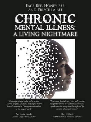 Chronic Mental Illness: A Living Nightmare paperback english