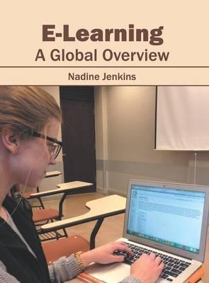 E-Learning: A Global Overview Hardcover English by Nadine Jenkins