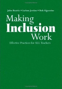 Making Inclusion Work: Effective Practices For All Teachers hardcover english 