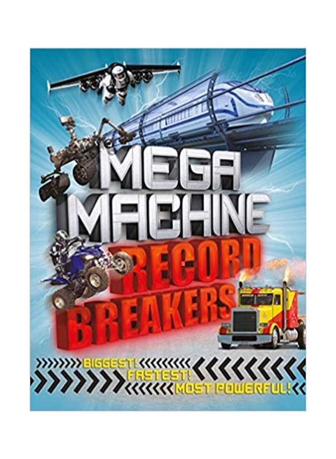 Mega Machine Record Breakers Paperback English by Anne Rooney - 05 Mar 2019