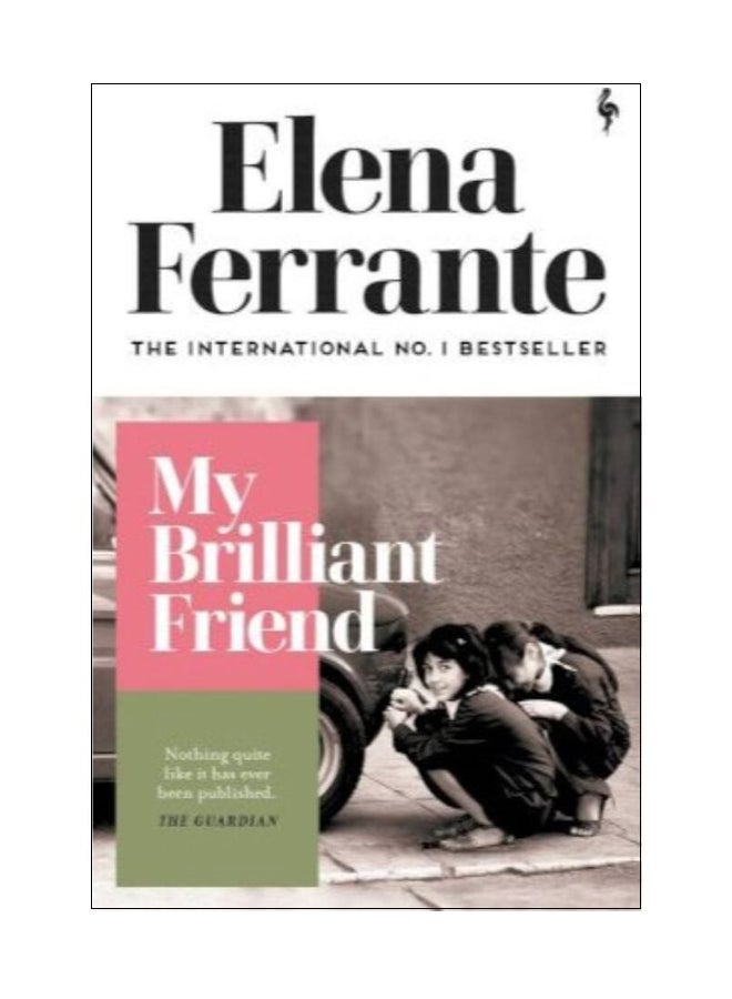 My Brilliant Friend Paperback English by Elena Ferrante - 2020-03-05 