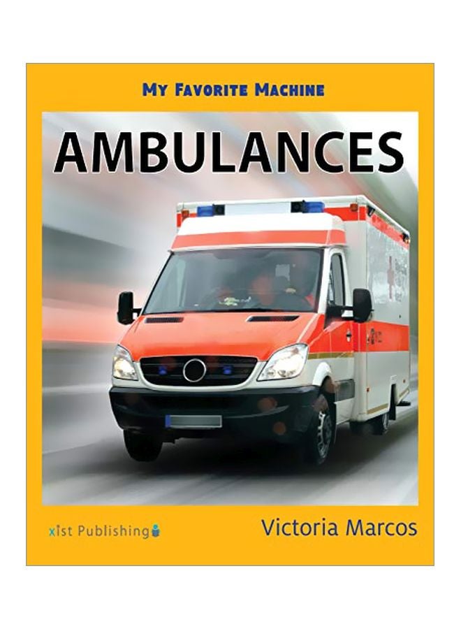 My Favorite Machine: Ambulances paperback english - 15 Oct 2019 