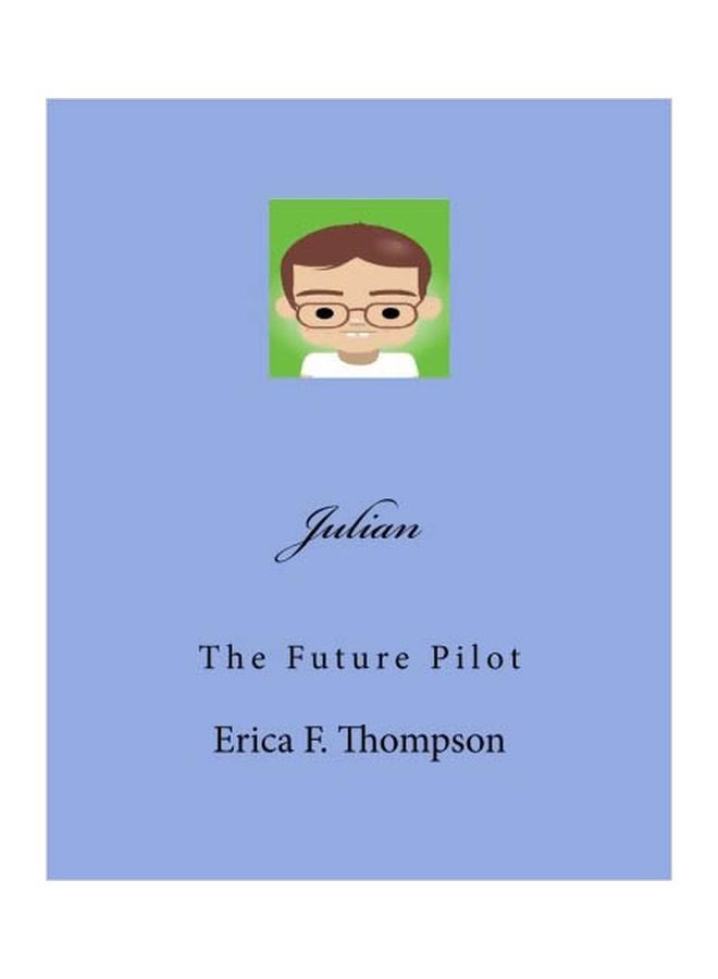 Julian: The Future Pilot paperback english - 29 May 2014 