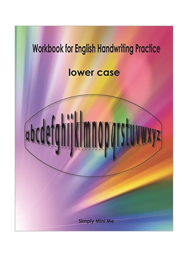 Workbook For English Handwriting Practice Lower Case paperback english - 23 Jun 2018 