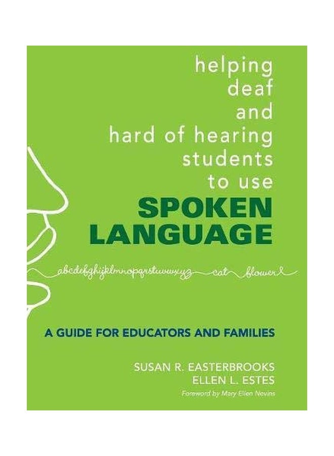 null - Helping Deaf And Hard Of Hearing Students To Use Spoken Language: A Guide For Educators And Families Hardcover English by Susan Easterbrooks - 24 Jul 2007 - Image 1