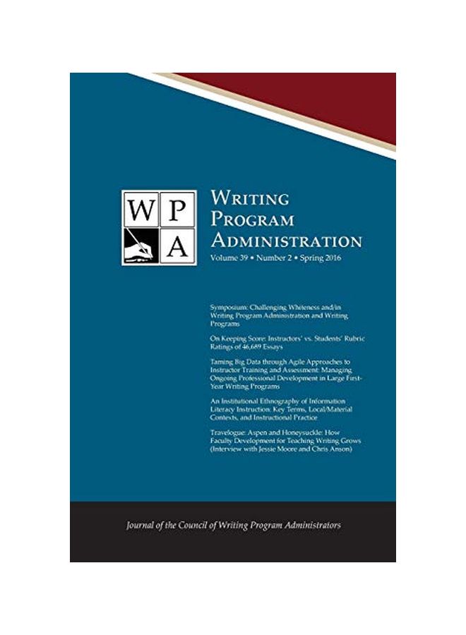 WPA : Writing Program Administration 39.2 (Spring 2016) paperback english - 08 Jun 2016