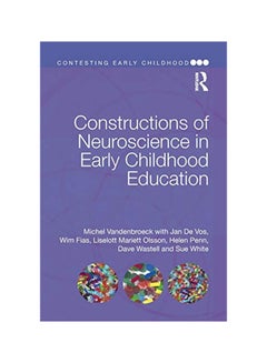 Constructions Of Neuroscience In Early Childhood Education paperback english - 14 Jul 2017 