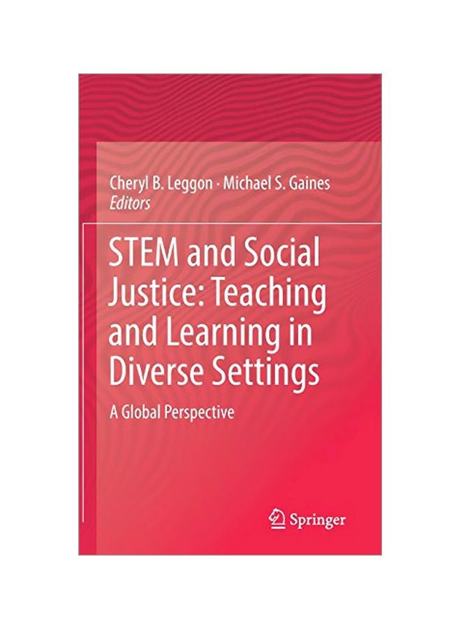 STEM And Social Justice: Teaching And Learning In Diverse Settings - A Global Perspective hardcover english - 15 Jun 2017 