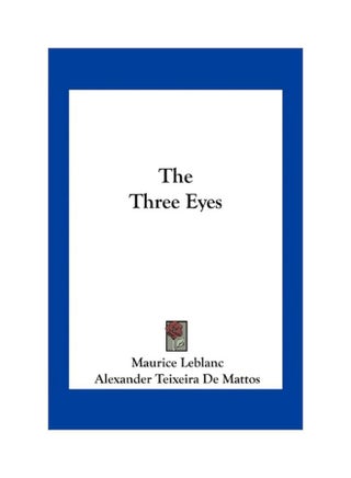 The Three Eyes Paperback English by Maurice Leblanc - 10 Sep 2010 - v1594972747/N39138787A_1